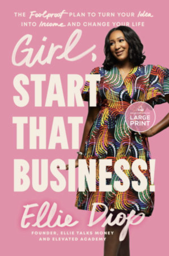 Girl, Start That Business! book cover by Ellie Diop